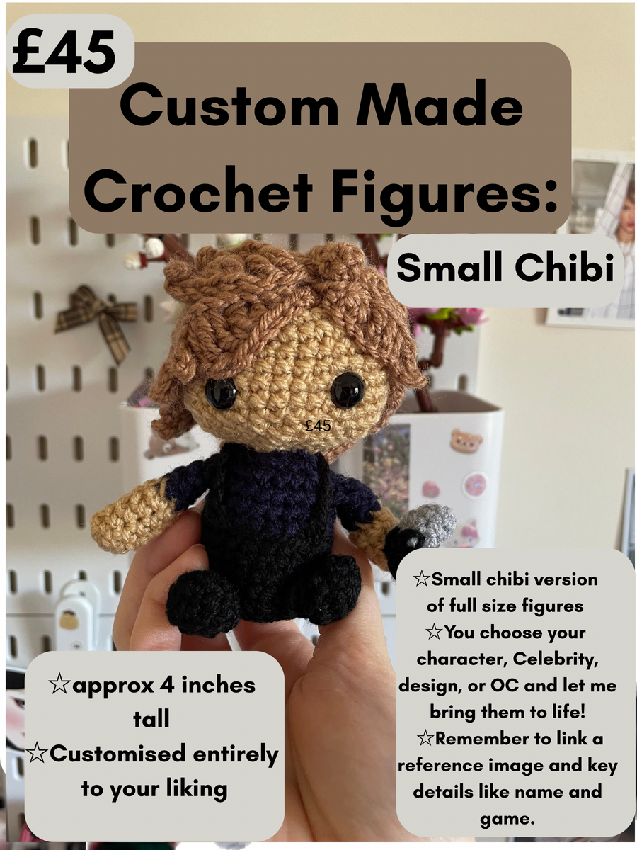 Custom Made Crochet Figures - Small Chibi